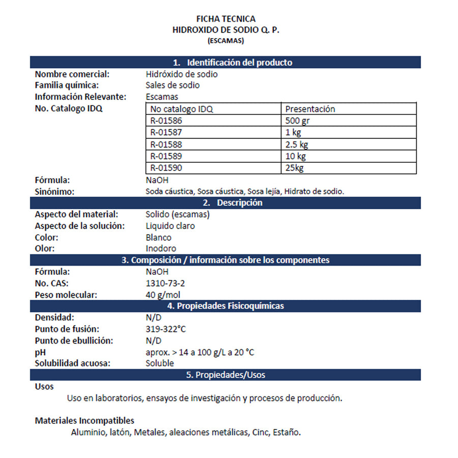 Sodio Hidroxido Escama Q.P. / Sosa Caustica. 500 grms