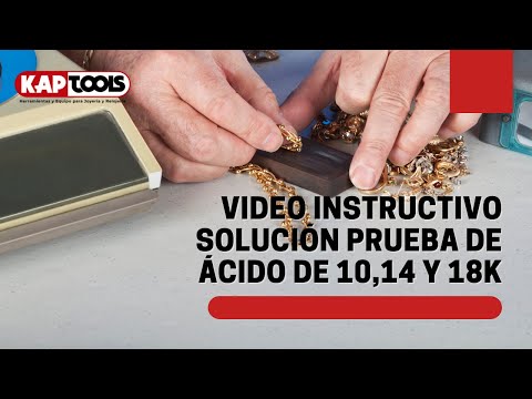 Video Instructivo para Solución de Acido de 10, 14 y 18k, para prueba de joyeria de oro